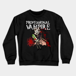 Phlebotomist Joke Meme Vampire Vlad Dracula Halloween Gift Crewneck Sweatshirt